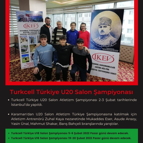 2 February 2022 The Pride of Karaman Our Athletes at Turkcell Turkey Athletics Championship