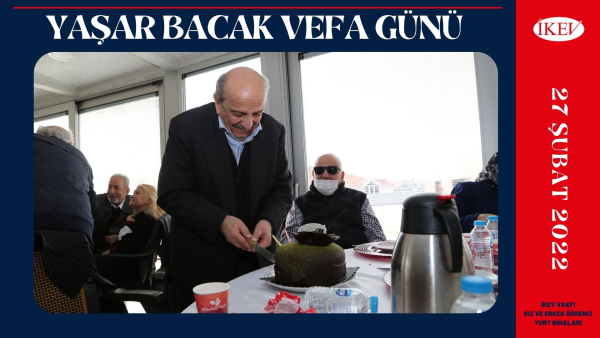 28 February 2022 Yaşar Bacak Day